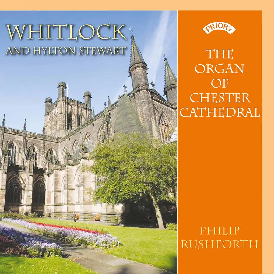 Whitlock and Hylton Stewart - The Organ of Chester Cathedral