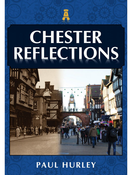 Chester Reflections Book